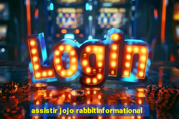 assistir jojo rabbitInformational